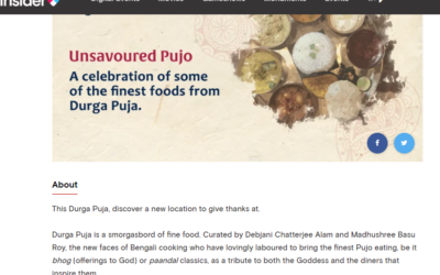 Unsavoured Pujo – A celebration of some of the finest foods from Durga Puja