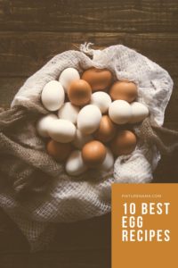 10 best egg recipes