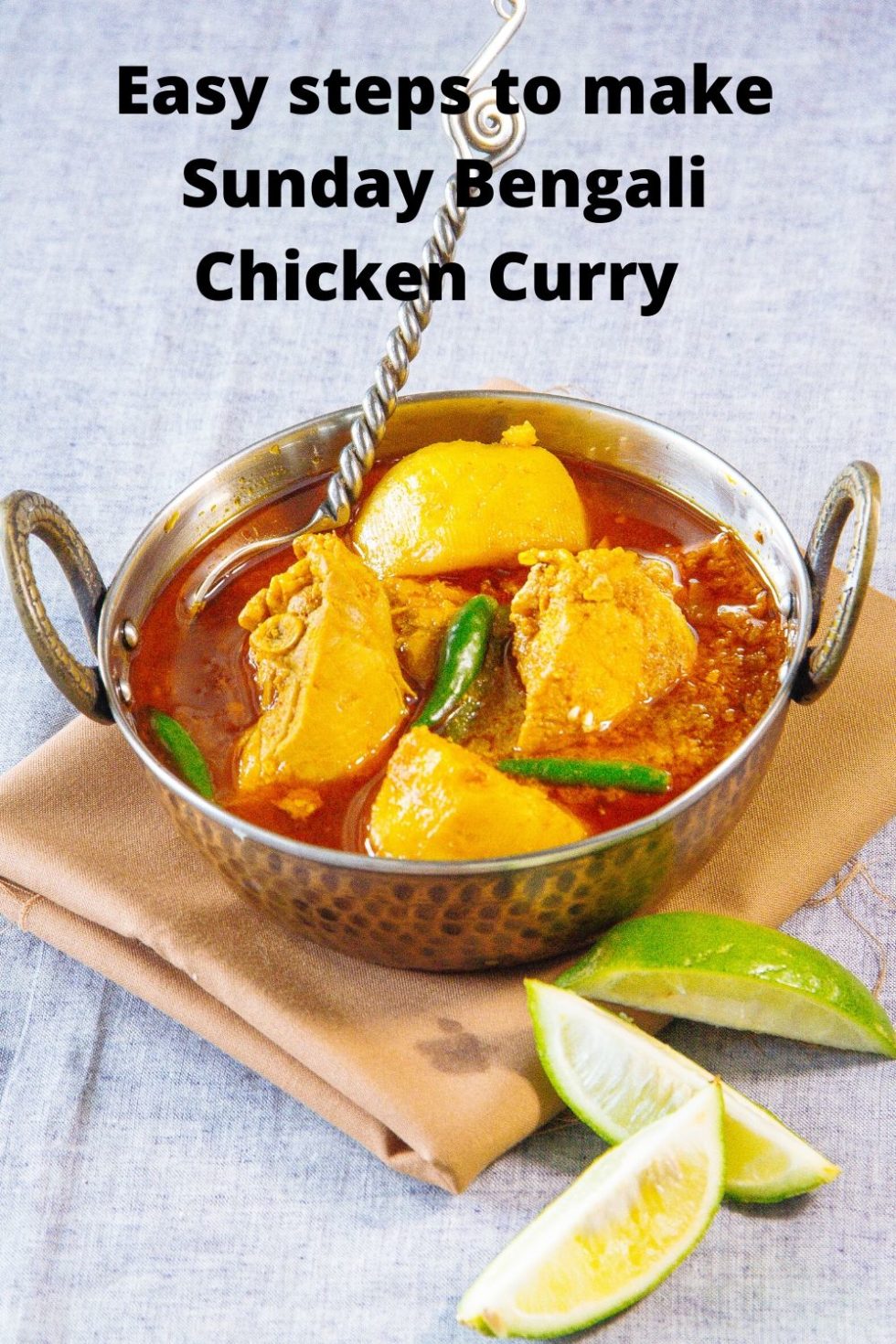 Robibarer Murgir Jhol | Sunday Bengali chicken curry - Pikturenama