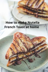 Nutella French Toast for Pinterest - 2