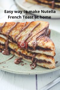 Nutella French Toast for Pinterest - 3