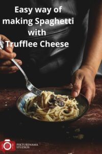 True Italian taste Spaghetti with Truffle Cheese- 2
