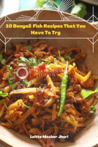 10 Bengali fish recipes that you have to try - 6