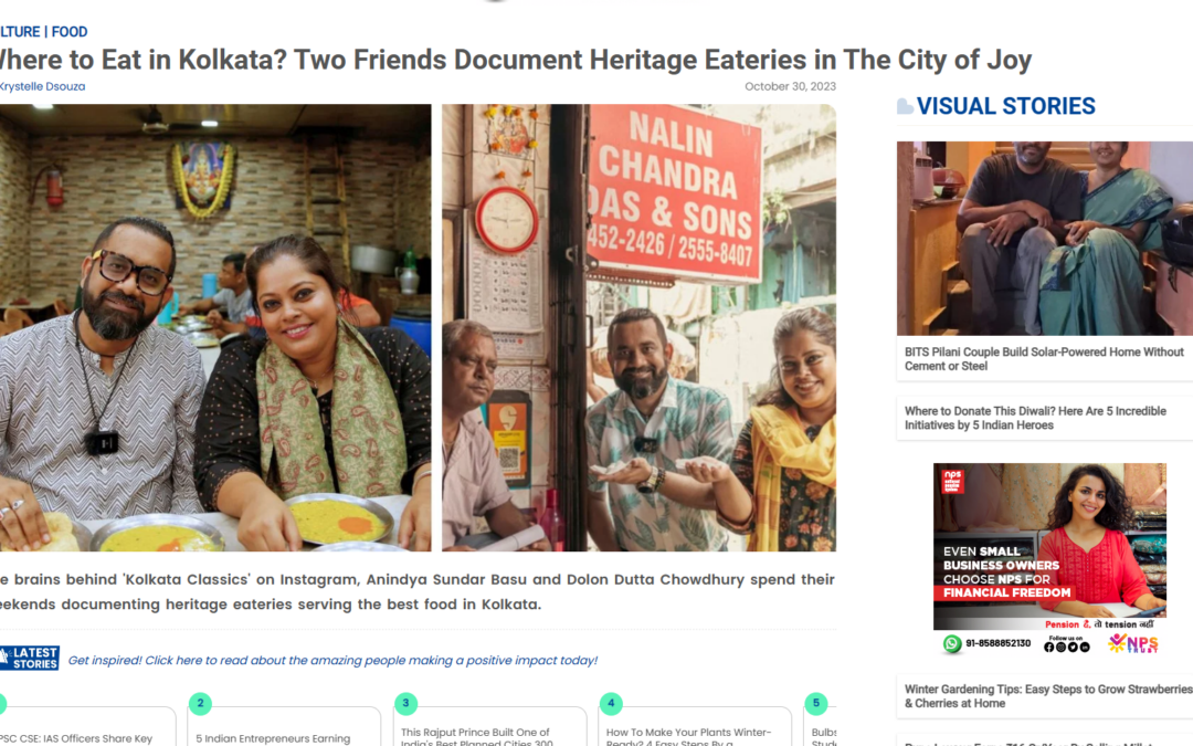 The Better India features how Kolkata Classics is documenting the Heritage Eateries of Kolkata